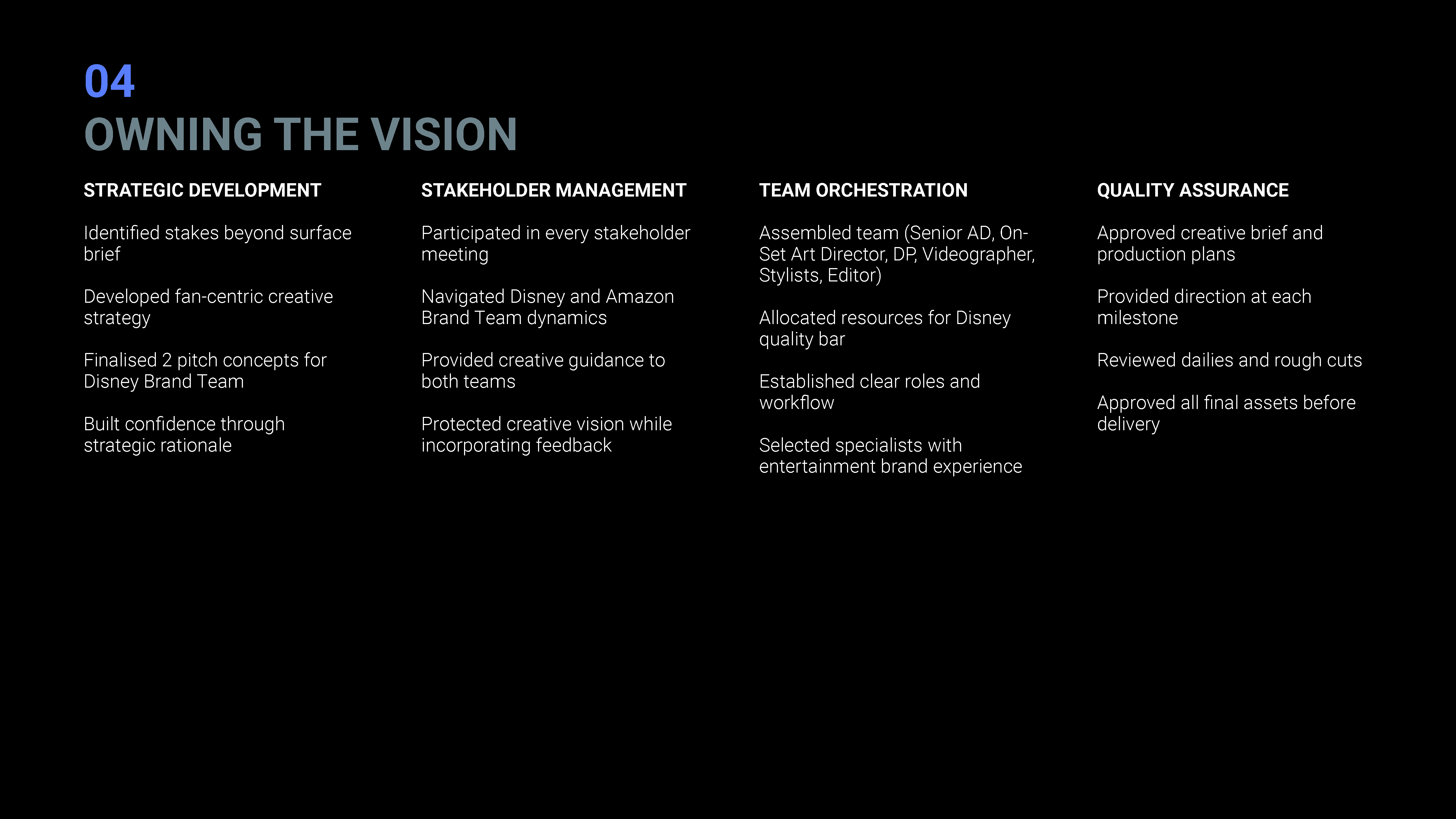 04 — Owning the Vision